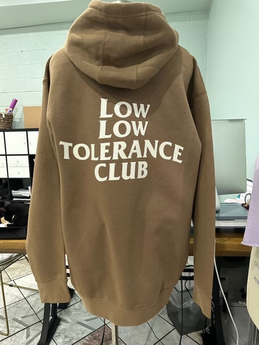 Low Low Tolerance Club hoodie